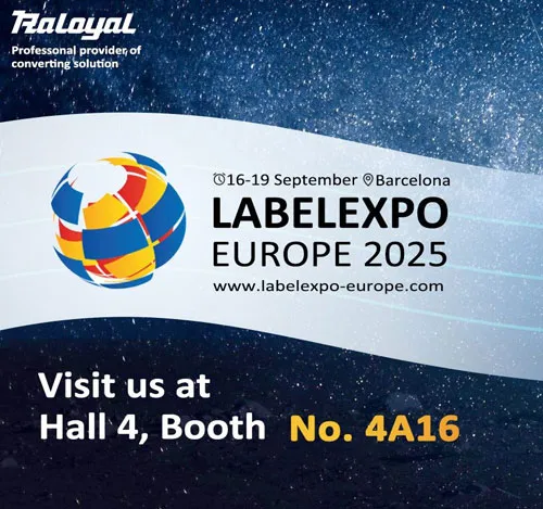 Raloyal ще се срещне с вас на labelexpo spain 2025!